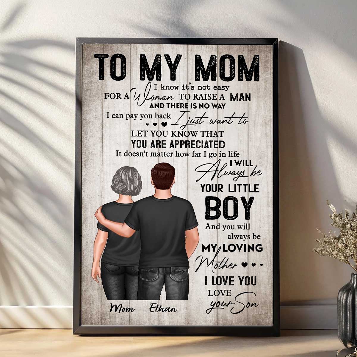 To My Mom From Son Always Be Your Little Boy Personalized Poster