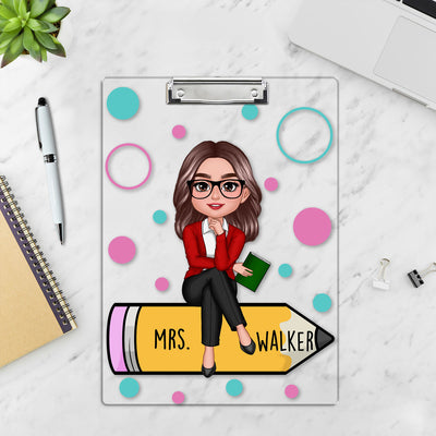 Teacher Sitting On Pencil Appreciation Gift Personalized Clipboard