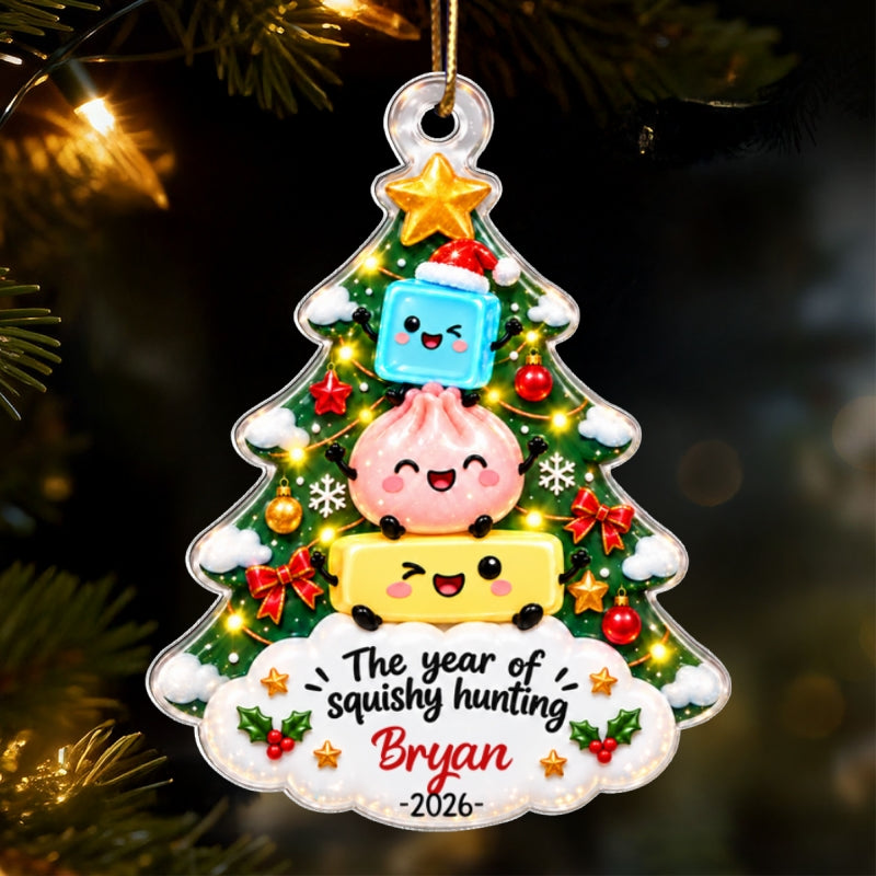 2026 Trending The Year Of Squishies - Personalized Acrylic Ornament - Christmas Gift, Keepsake For Kids, Teenagers