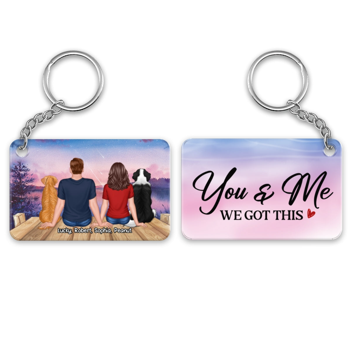 You & Me We Got This Back View Couple Sitting With Dog Cat Personalized Acrylic Keychain