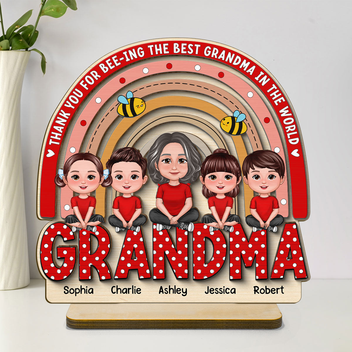 Thank You For Bee-ing The Best Grandma Personalized 2-Layer Standing Wooden Plaque