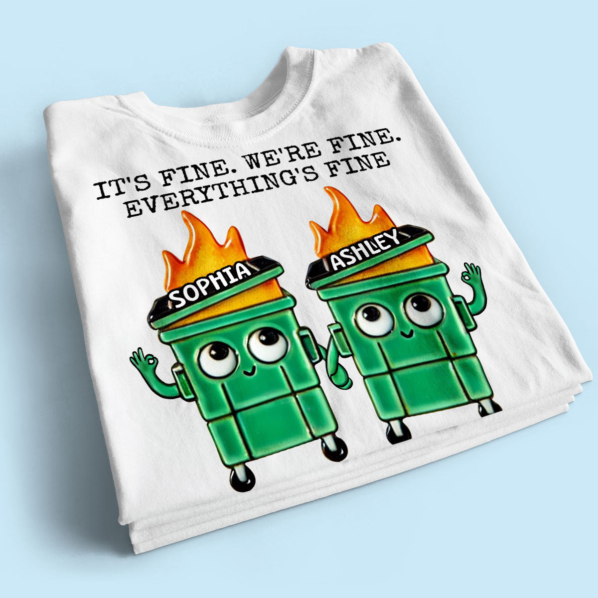 Putting Out Work Fires Together Work Bestie Dumpster Fire Funny Gift For Colleagues Matching Personalized Shirt