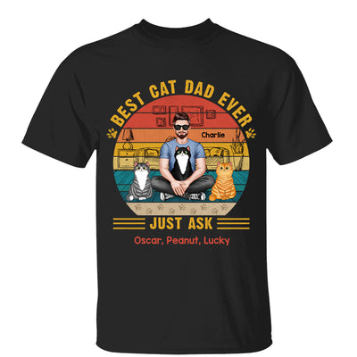 Best Cat Dad Ever Real Man Sitting With Fluffy Cats Personalized Shirt