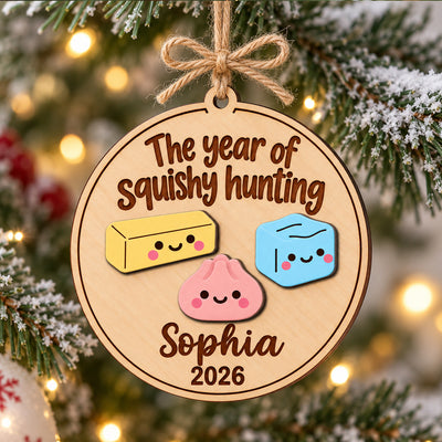 The Year Of Squishy Hunting - Personalized 2-Layered Wooden Ornament - Christmas Gift For Squishy Lovers, Keepsake 2026