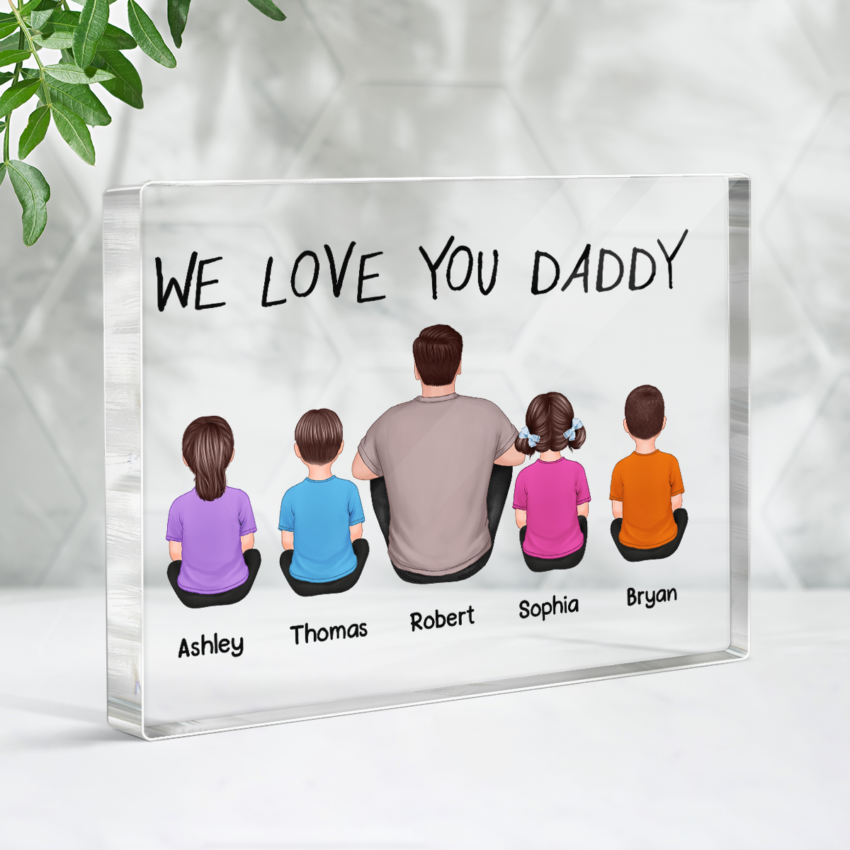 We Love You Daddy Back View Man Sitting With Kids Dogs Cats Personalized Horizontal Rectangle Acrylic Block
