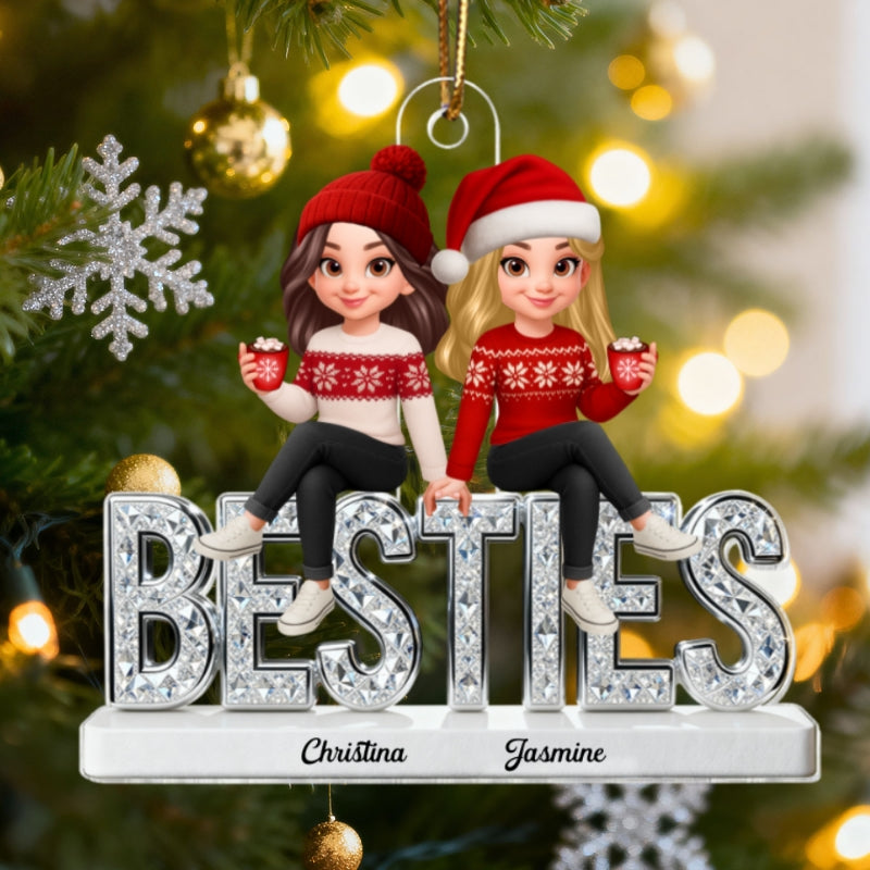 3D Shinning Effect Besties - Personalized Acrylic Car Hanger - Heartwarming Gift For Best Friends, Matching Group Ornaments