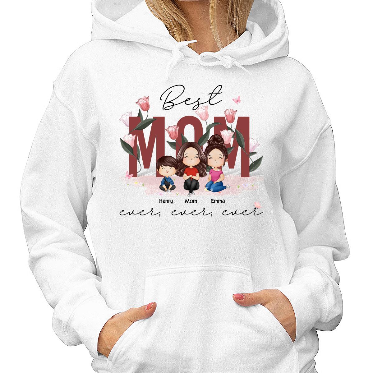 Best Mom Ever Ever Ever Flower Garden Doll Watercolor Personalized Shirt