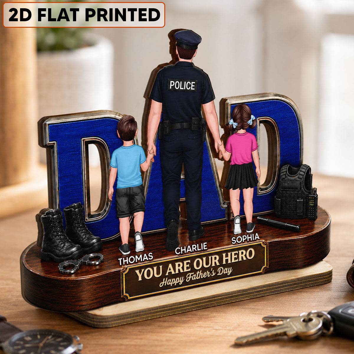 Proud American Police Dad You Are Our Hero - Personalized 2-Layered Wooden Plaque - Unique Trending Father's Day Gift For Dad, Husband