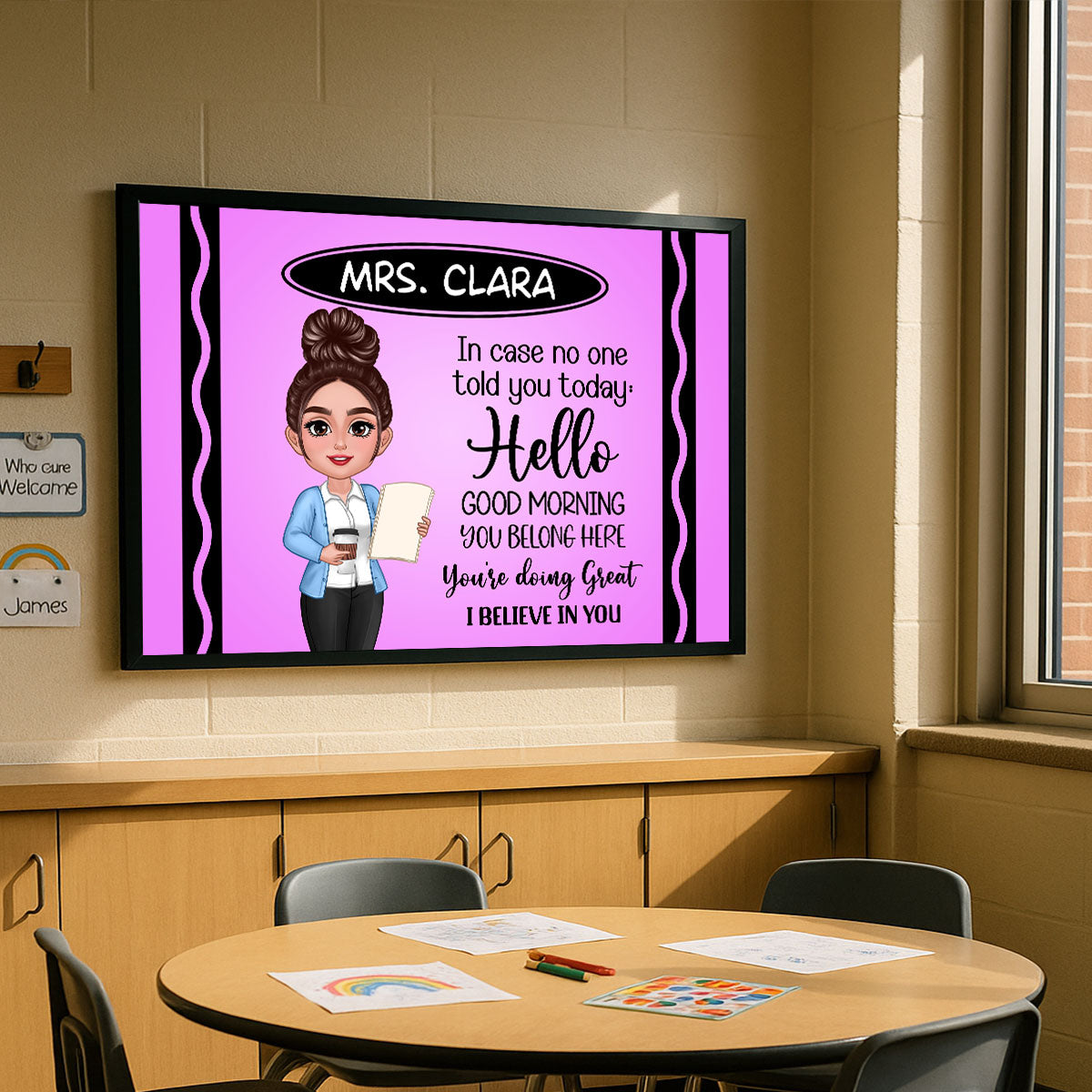 In Case No One Told You Today I Believe In You Crayon Theme Personalized Horizontal Poster, Classroom Decor For Teacher