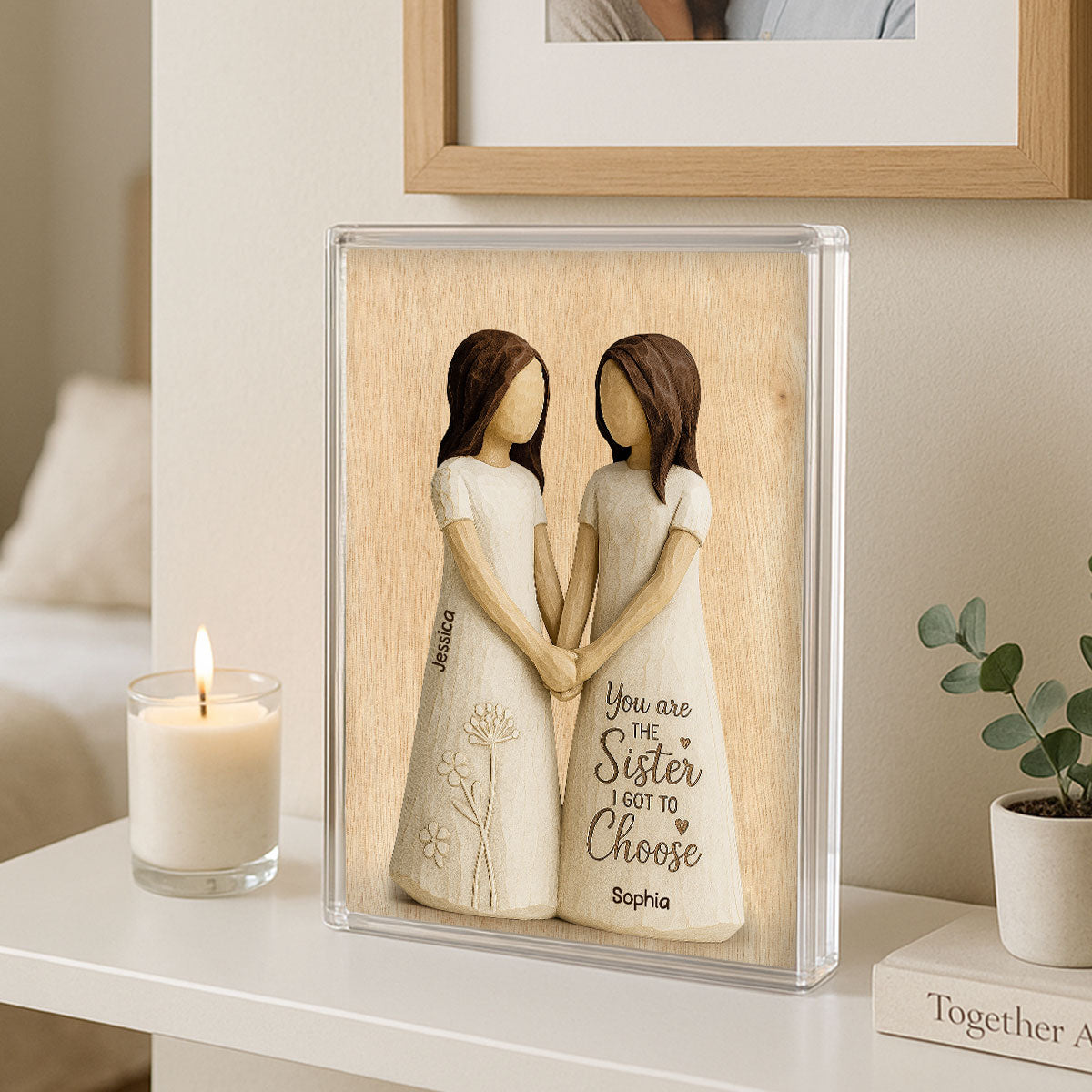 You Are The Sister I Got To Choose 3D Effect Personalized Acrylic Block Plaque Birthday Gift Friendship Gift for Besties, Best Friends