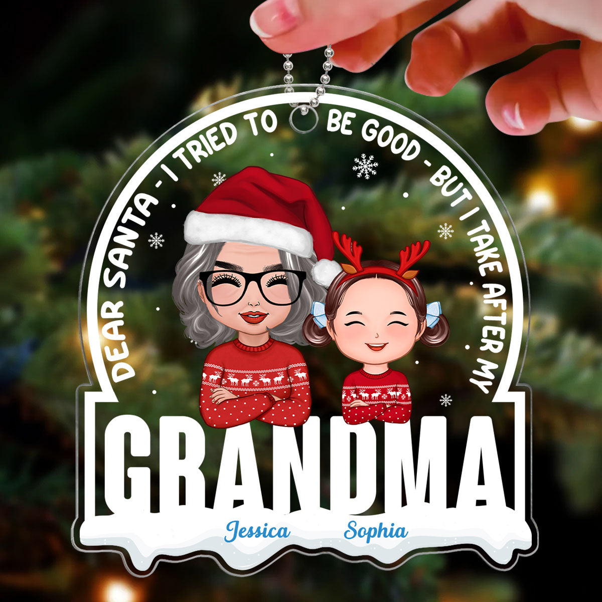 Grandson Granddaughter Take After Grandma Personalized Acrylic Ornament