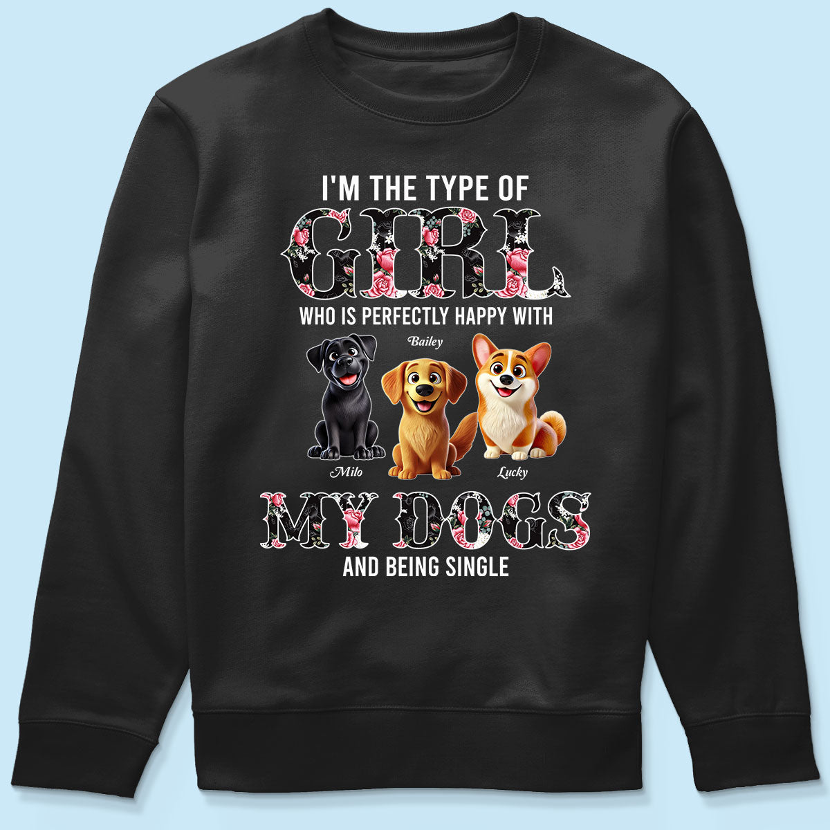 Perfectly Happy With Dogs And Being Single Cute Realistic Cartoon Dog Personalized Shirt, Birthday  Gift For Dog Owner, Dog Lover