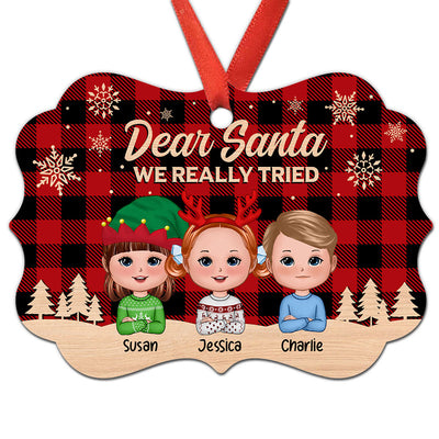 Dear Santa I Really Tried Doll Kids Funny Christmas Personalized Ornament