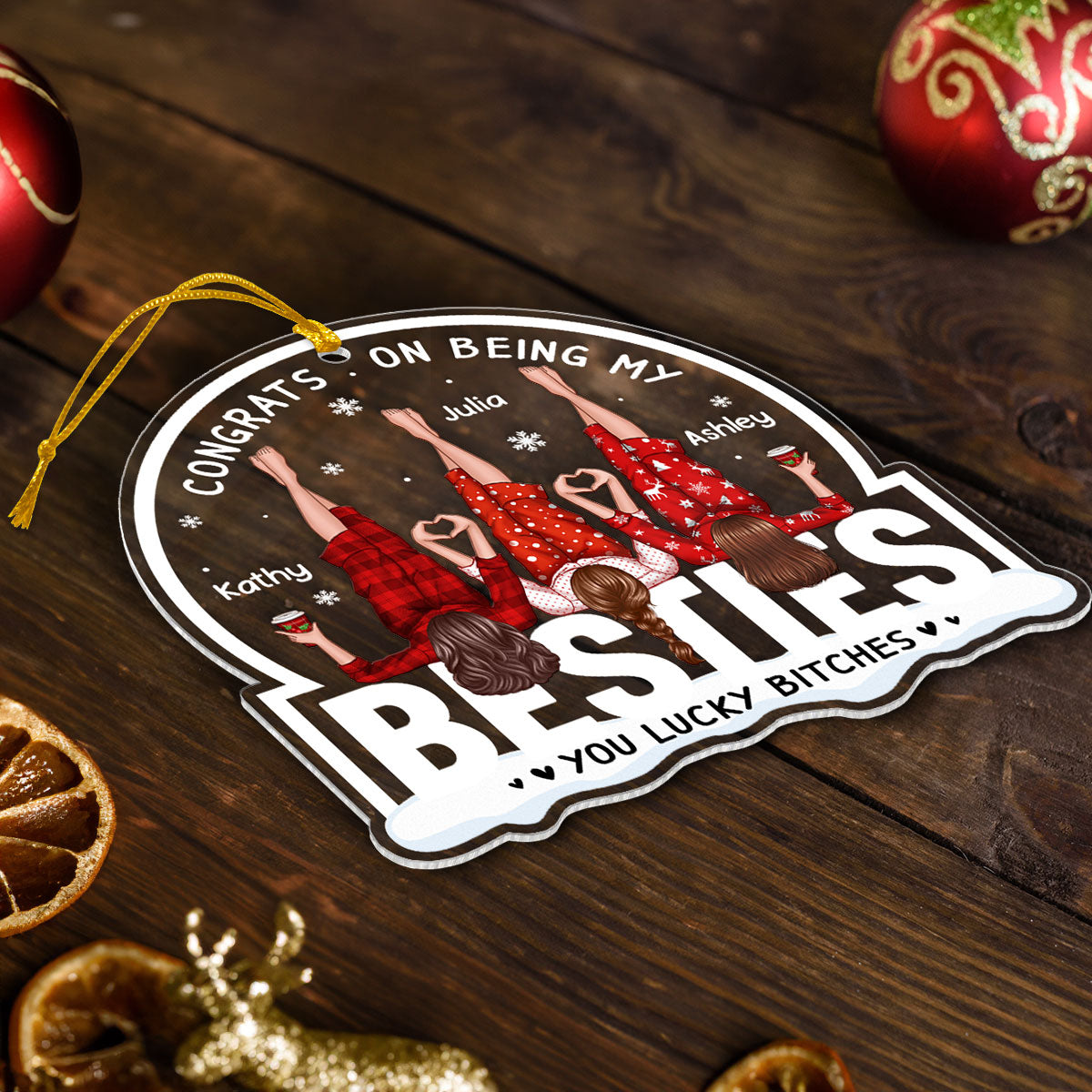 Congrats On Being My Besties Sisters Personalized Acrylic Ornament, Unique Christmas Gift For Besties Sisters