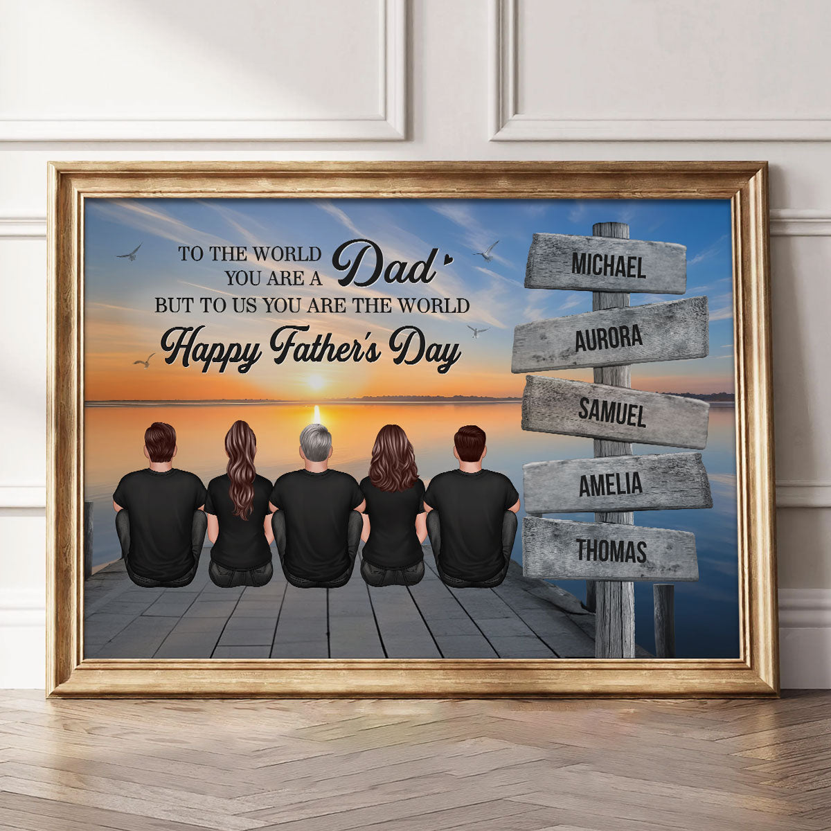 Dad And Family Sitting Sign Posts Personalized Poster, Heartfelt Father's Day Gift For Dad, Husband