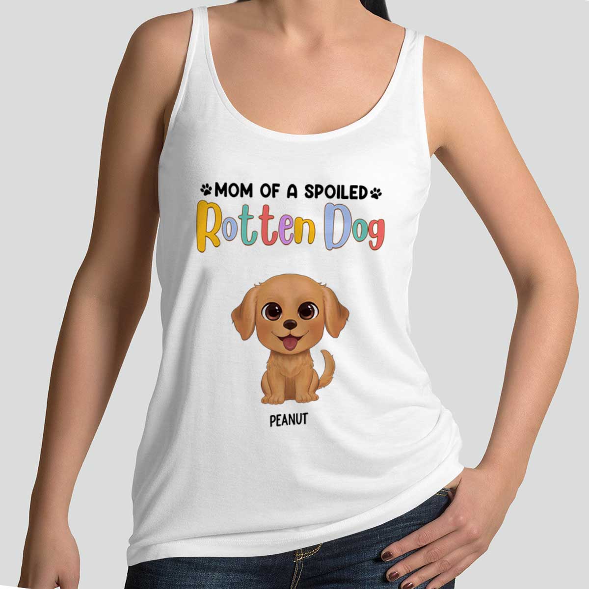 Mom Of Spoiled Rotten Watercolor Cute Dogs Personalized Tank Top Shirt
