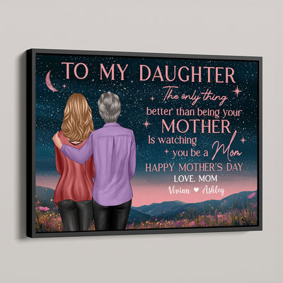 Mother & Daughter In Beautiful Hill At Night Watching You Be A Mom Personalized Poster, Gift