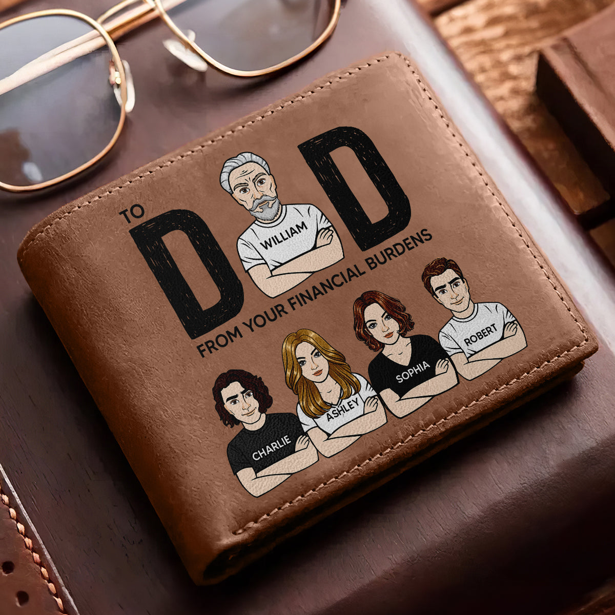 To Dad From Your Financial Burdens Funny Personalized Printed Leather Wallet