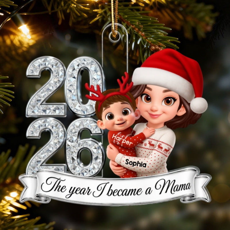 The Year I Became A Mom 2026 2D Flat - Personalized Acrylic Ornament - First Christmas As Mom Keepsake Gift