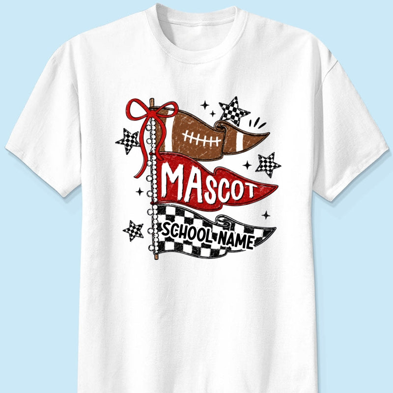 Custom Football Mascot Pennant - Personalized Shirt - School Spirit Shirt, Game Day Shirt For Football Mom