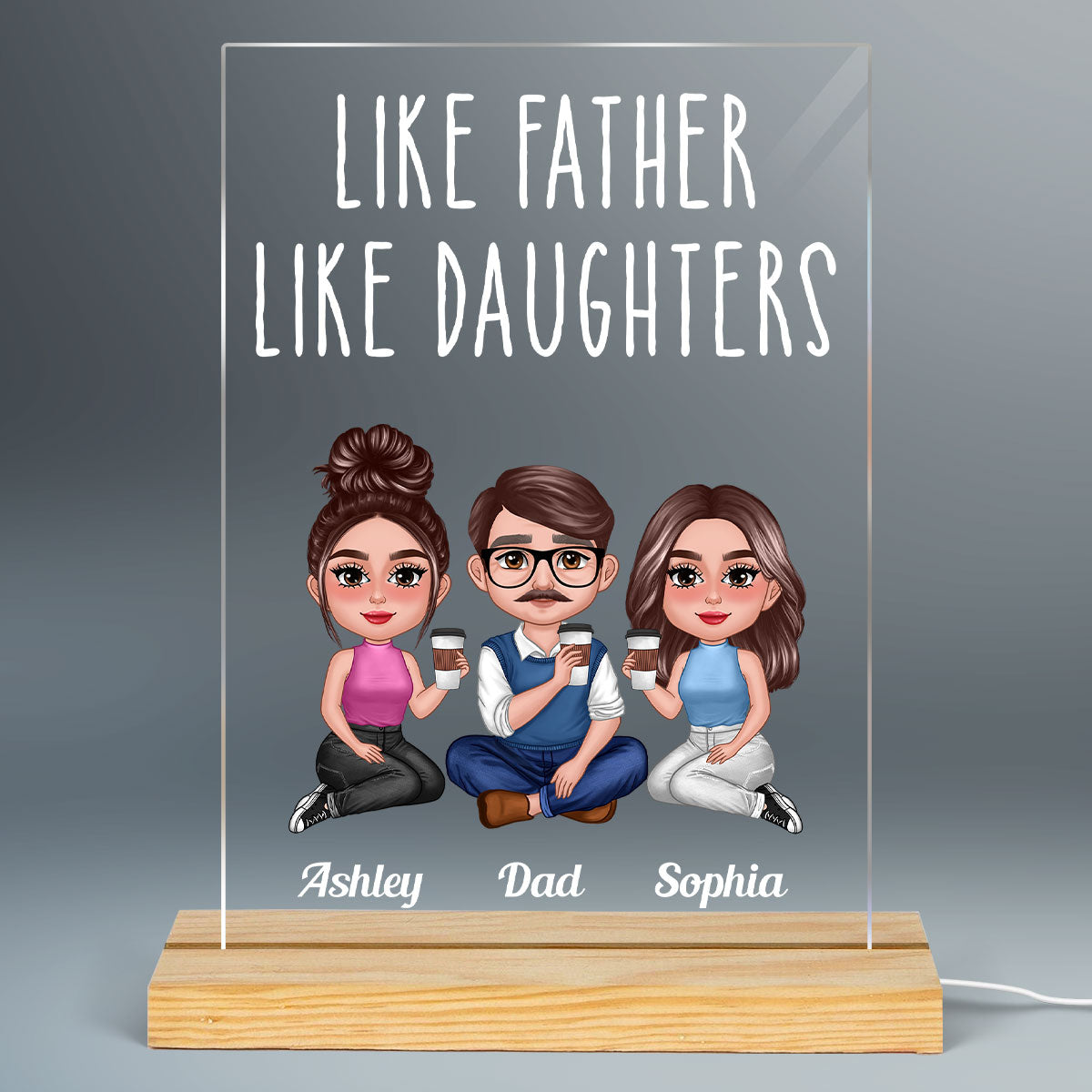 Like Father Like Daughter Like Son Sitting Together Personalized Acrylic LED Night Light