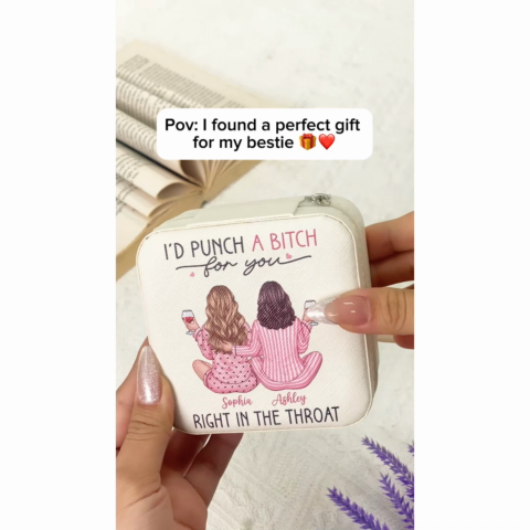 I'd Punch A Bitch For You Back View Pink Pajamas Besties Personalized Jewelry Box, Funny Gift For Best Friends, BFF