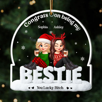 Congrats On Being My Besties Sisters Sitting On Text Personalized Acrylic Ornament