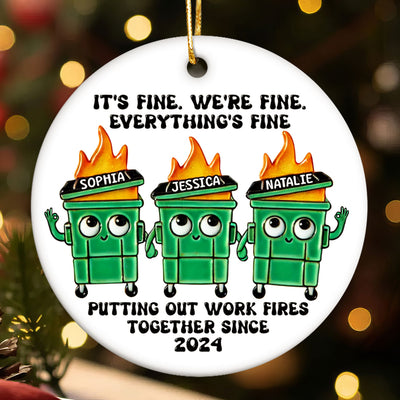 Putting Out Work Fires Together Work Bestie Dumpster Fire Funny Gift For Colleagues - Personalized Ornament - Gift For Colleagues, Coworkers, Boss