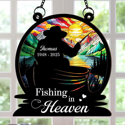 Fishing In Heaven Memorial - Personalized Suncatcher - Memorial Keepsake For Family