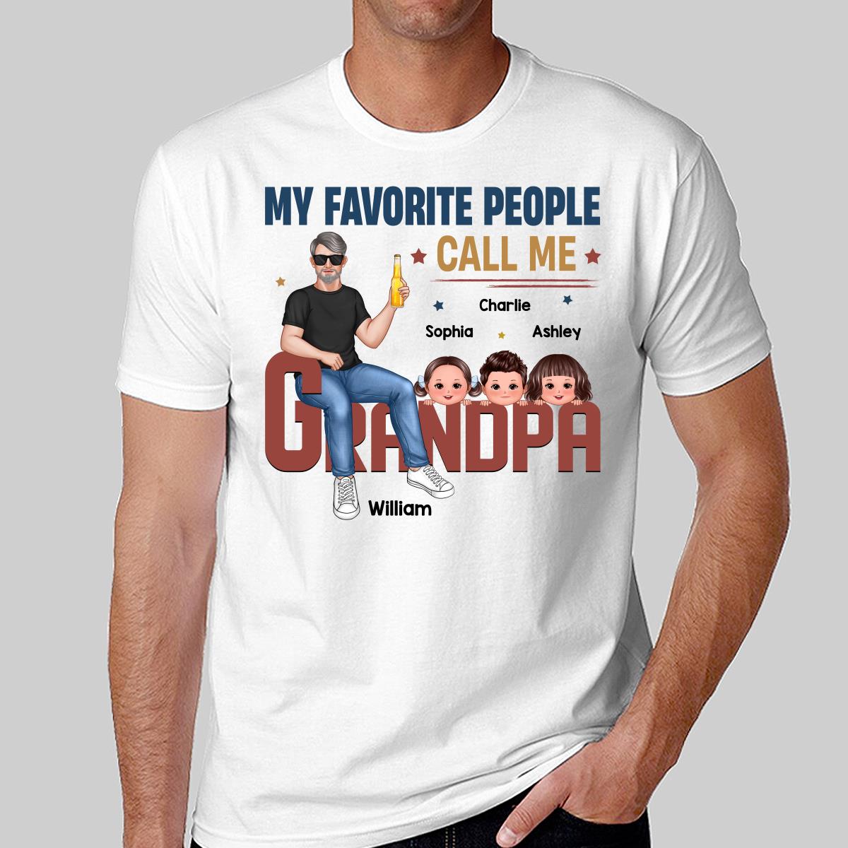 My Favorite People Call Me Grandpa Sitting On Text Personalized Shirt