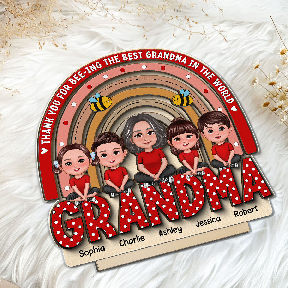 Thank You For Bee-ing The Best Grandma Personalized 2-Layer Standing Wooden Plaque