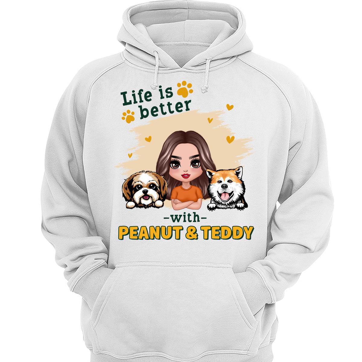 Doll Dog Mom Life Is Better With Dogs Personalized Shirt