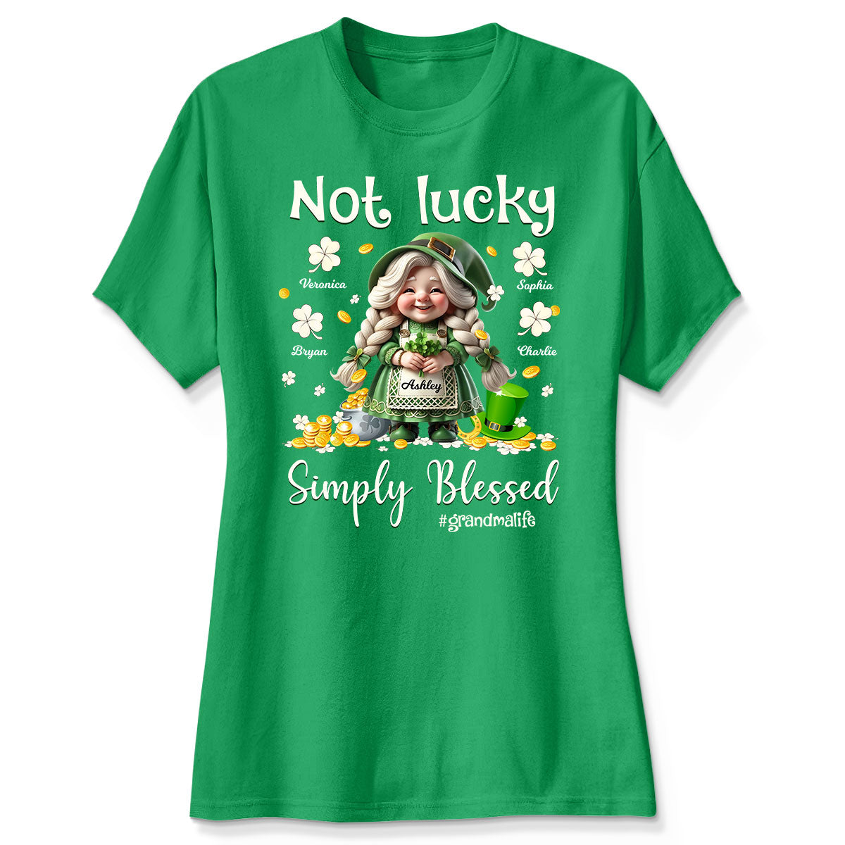 St. Patrick's Day Not Lucky Simply Bless Gnome Grandma Personalized Shirt
