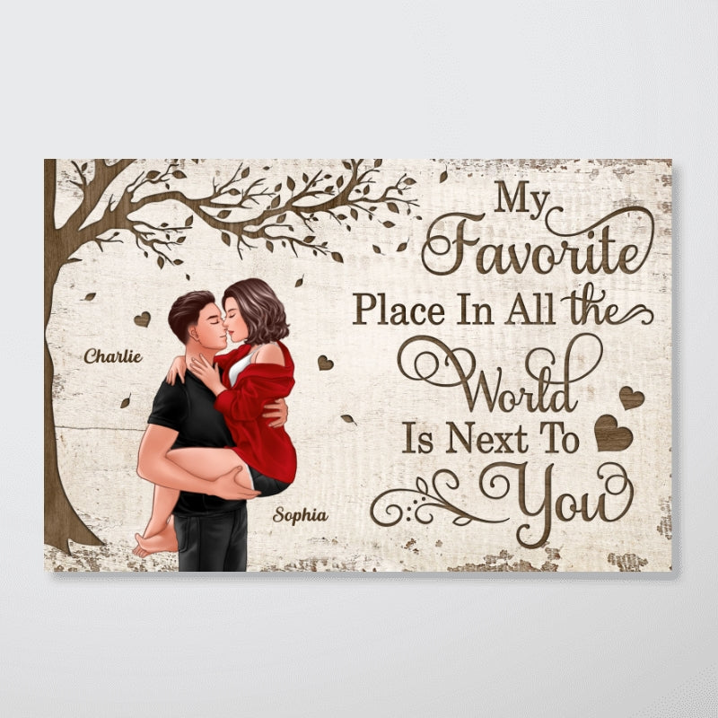 Favorite Place In The World Couple Kissing Passionate Personalized Poster, Perfect Anniversary Gift For Him, For Her