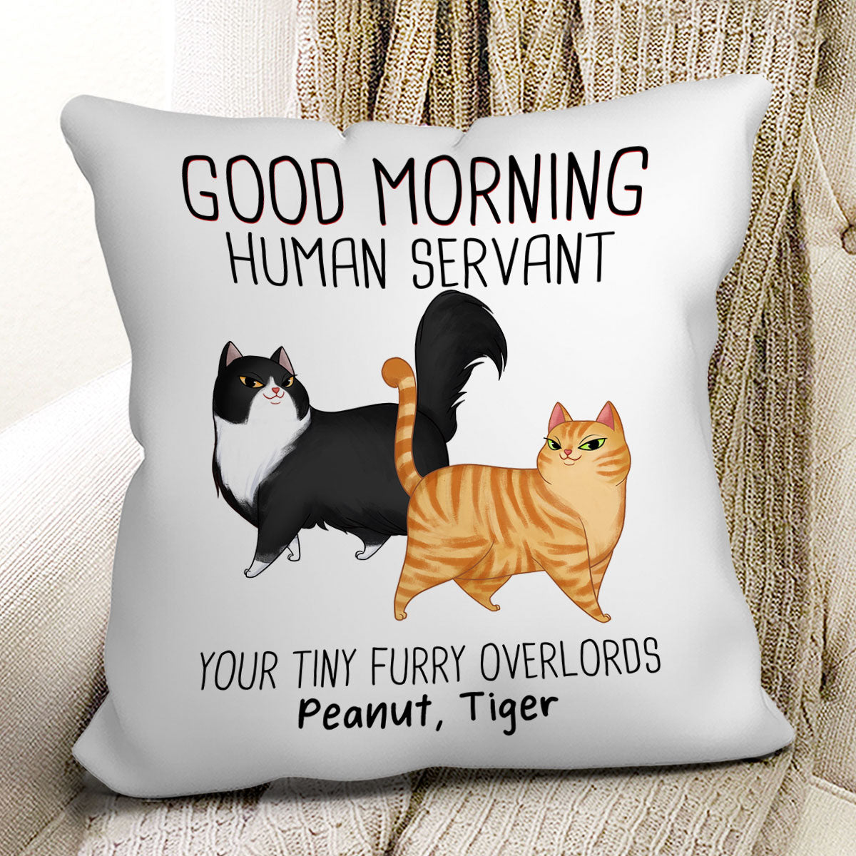 Good Morning Human Servant Cartoon Walking Cat Personalized Pillow