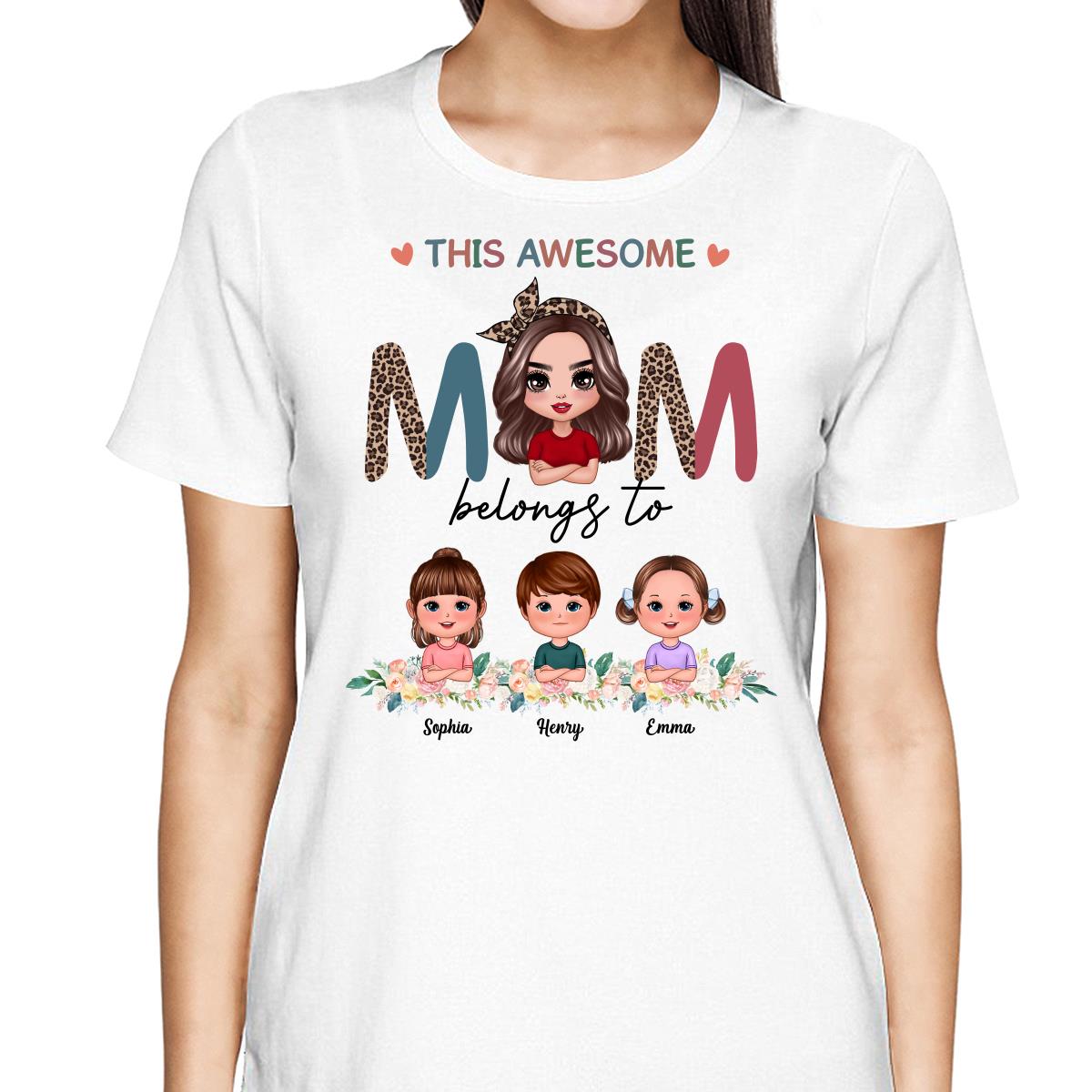 Awesome Mom Belongs To Doll Kids Half Leopard Colorful Personalized Shirt