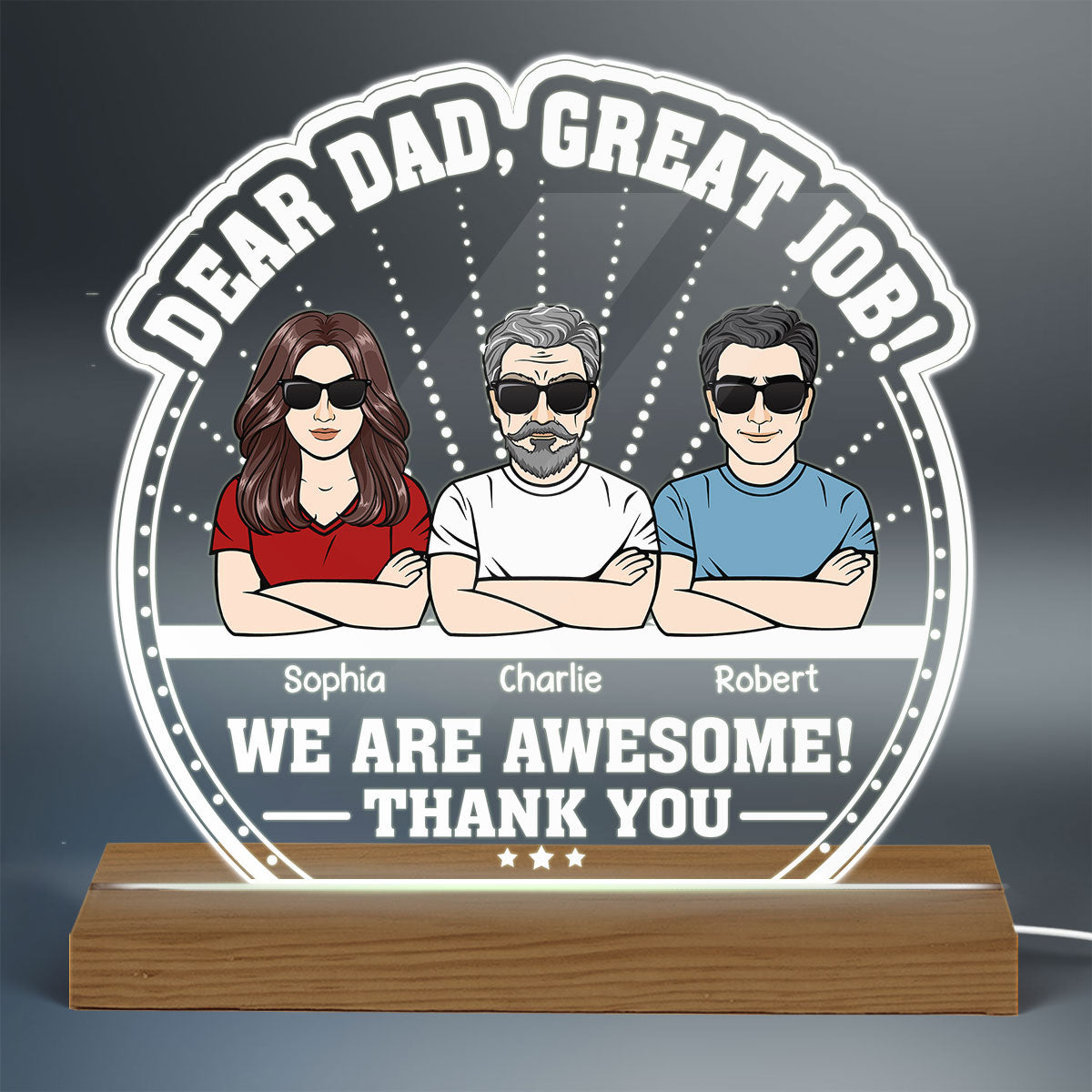 Dear Dad Great Job We‘re Awesome Personalized Custom Shape Acrylic Plaque Warm LED Night Light