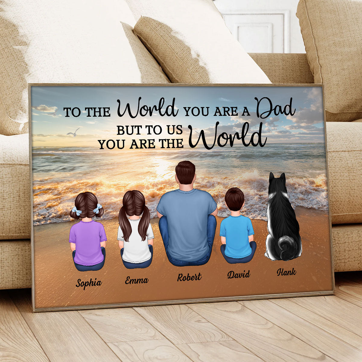 Beach Landscape To The World You Are A Dad Personalized Poster| Heartfelt Father's Day Gift For Dad, Husband