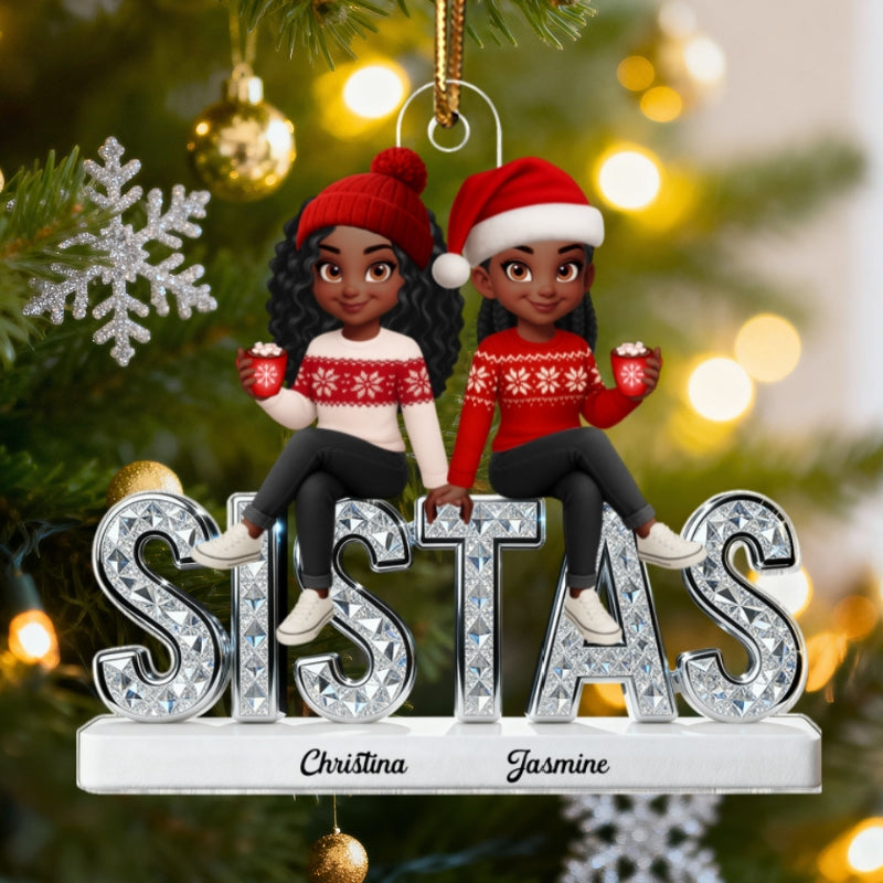 3D Shining Effect Sistas - Personalized Acrylic Car Hanger - Christmas Gift For Sisters