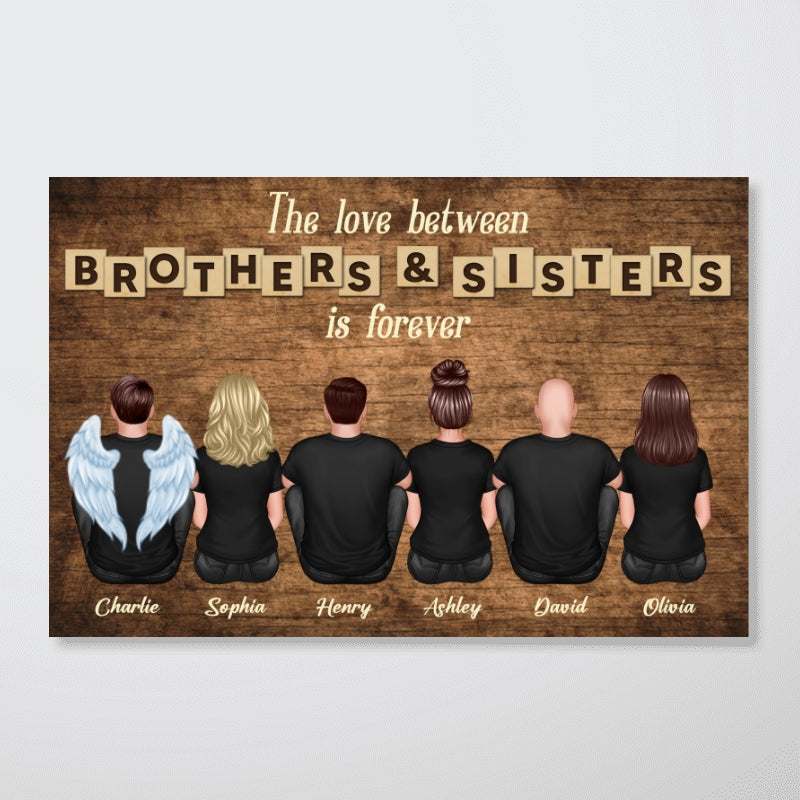 The Love Between Brothers & Sisters Is Forever - Personalized Poster - Gift For Siblings, Sisters, Brothers