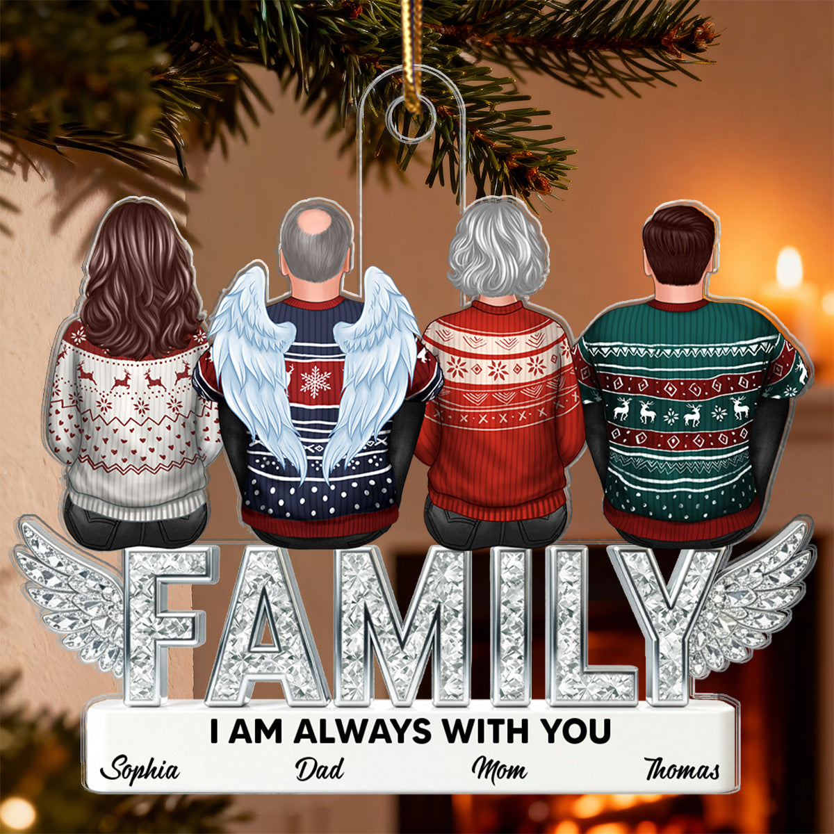 3D Shining Effect Family Always With You Memorial - Personalized Acrylic Ornament - Heartwarming Memorial, Sympathy, Remembrance Gift