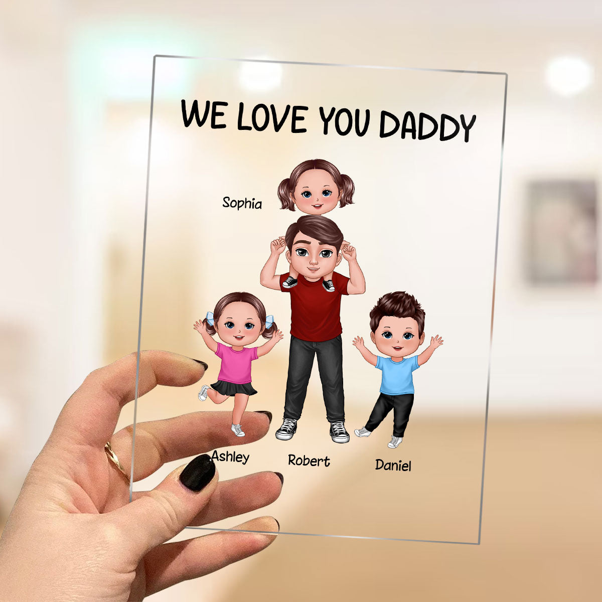 Dad We Love You Doll Dad Piggyback With Happy Kids Personalized Acrylic Plaque
