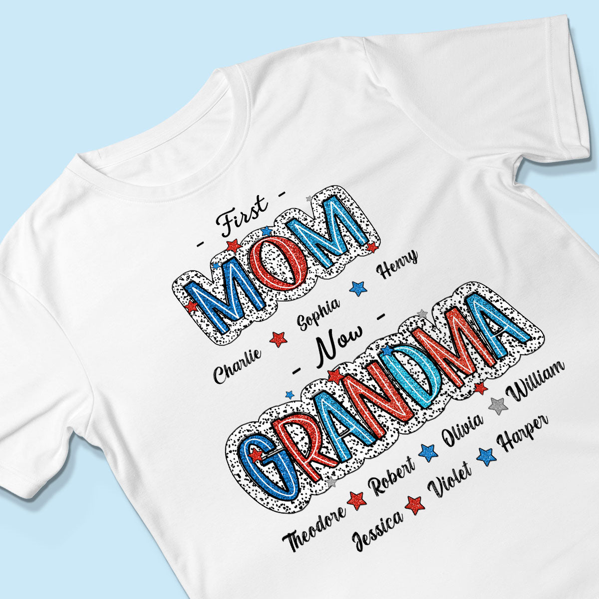 4th Of July First Mom Now Grandma Personalized Shirt