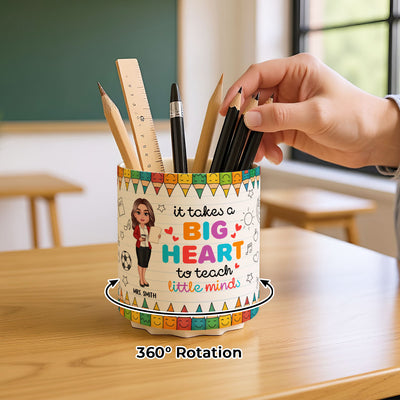 It Takes a Big Heart to Shape Little Mind Doodle Pattern Personalized Rotating Pen Holder, Teacher Appreciation Gift, Back To School Gift