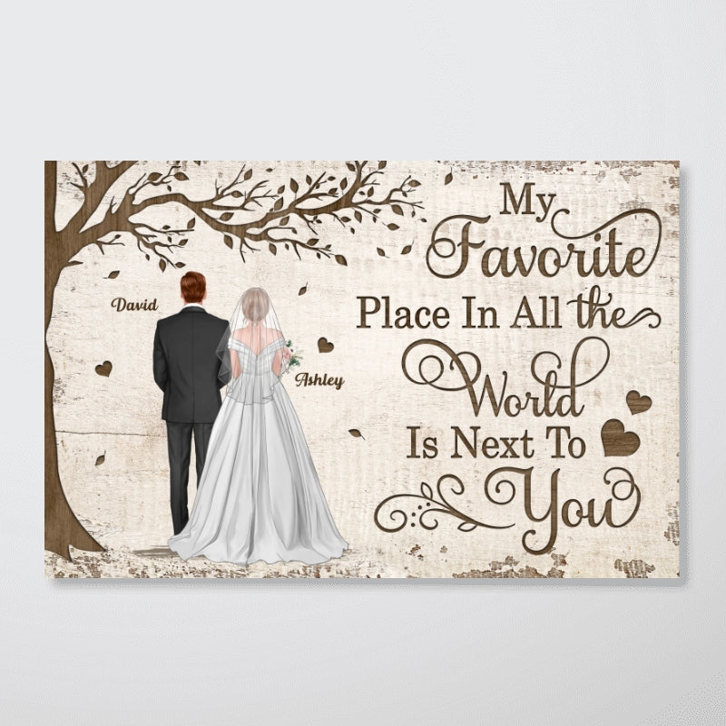 Favorite Place In All The World Wedding Couple Personalized Poster