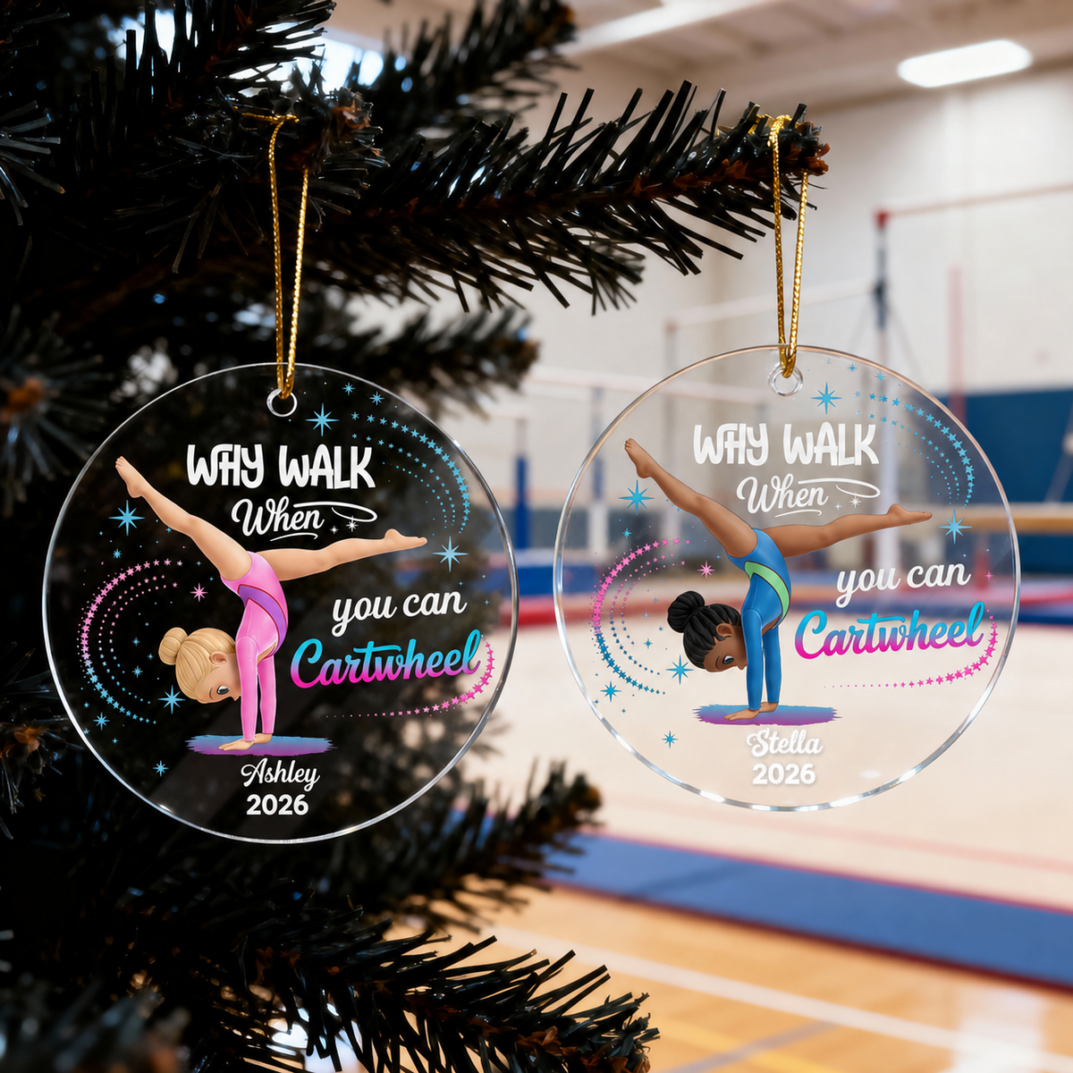 Why Walk When You Can Cartwheel Gymnastic Girl - Personalized Acrylic Ornament - Gymnast Gift For Daughter, Granddaughter