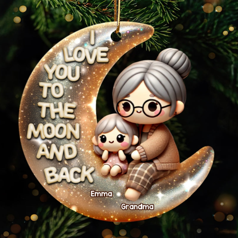 Cute 3D Effect Grandma & Grandkid I Love You To The Moon And Back Personalized Acrylic Ornament, Christmas Gift For Granddaughter, Grandson