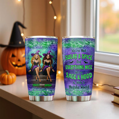Personalized Witch Besties Tumbler – Sage & Hood, Not Sugar & Spice – Funny Halloween Gift for Best Friends