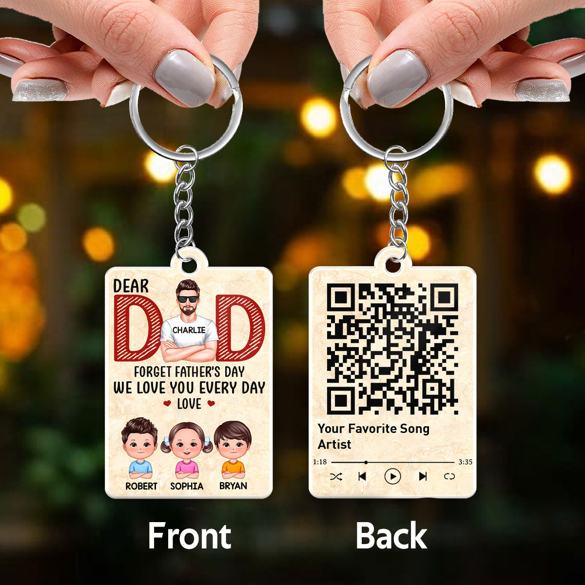 Dad Forget Father‘s Day We Love You Every Day Favorite Song Scannable QR Code Gift For Dad Personalized Acrylic Keychain