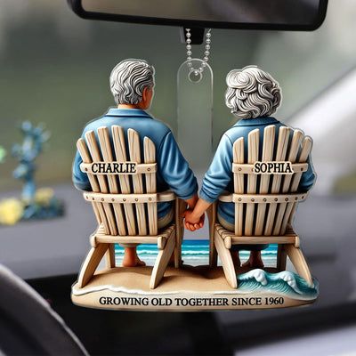 3D Effect Old Couple Sitting On The Beach Growing Old Together Since Personalized Car Hanger Ornament, Heartfelt Gift For Couple, For Him, For Her, Husband, Wife